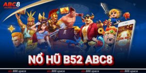 Nổ Hũ B52 - Thiên Đường Săn Hũ Hấp Dẫn Bậc Nhất Năm 2025
