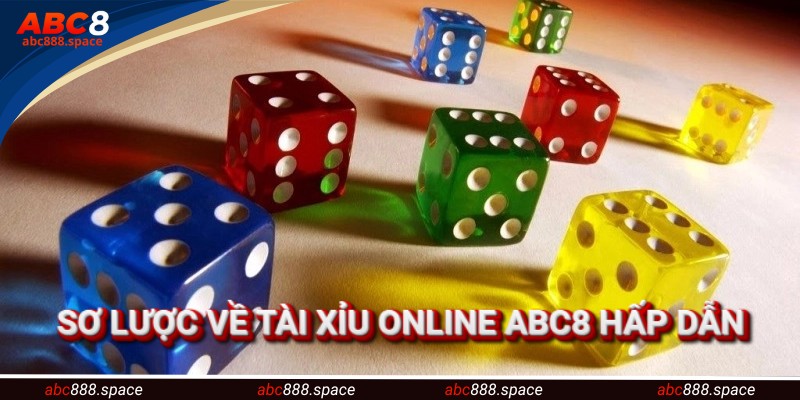 Vài nét sơ lược về tựa game tài xỉu online ABC8
