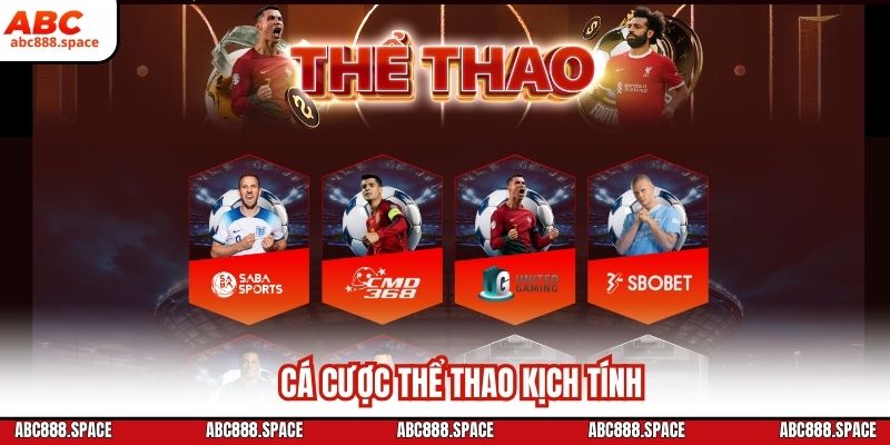 Cá cược thể thao kịch tính